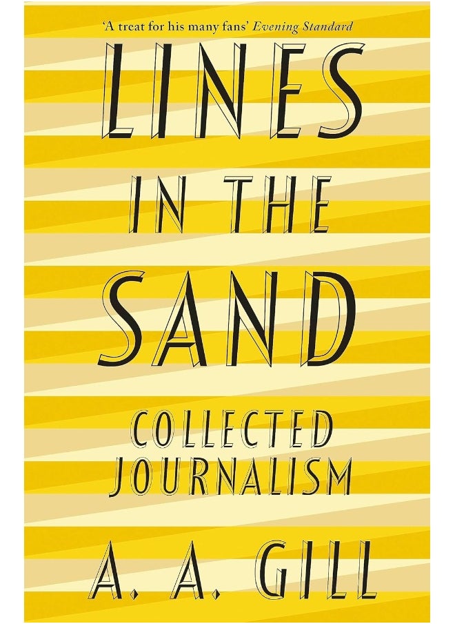 Lines in the Sand: Collected Journalism 