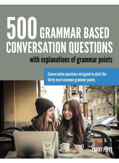 YUL LLC 500 Grammar Based Conversation Questions