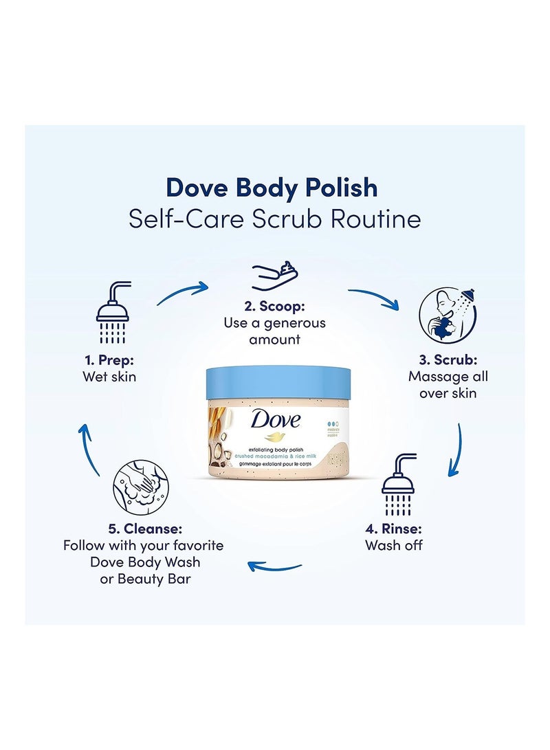 DOVE EXFOLIATING BODY POLISH SCRUB 10.5OZ, 298G, CRUSHED MACADAMIA & RICE MILK, REVEAL VISIBLY SMOOTHER SKIN MACADAMIA & RICE MILK BODY SCRUB THAT NOURISHES SKIN - Image 3