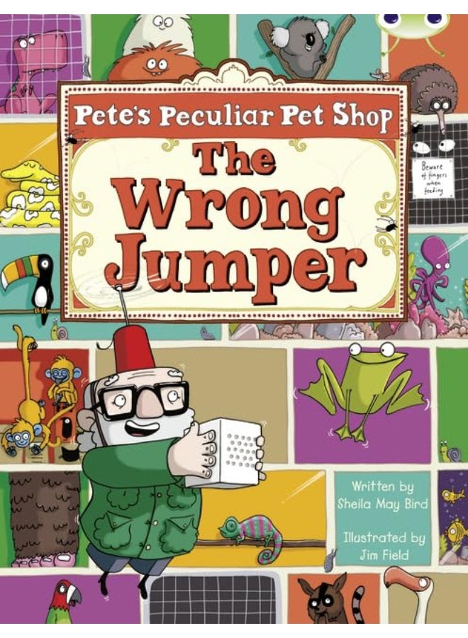 Bug Club Guided Fiction Year Two Purple A Pete's Peculiar Pet Shop: The Wrong Jumper