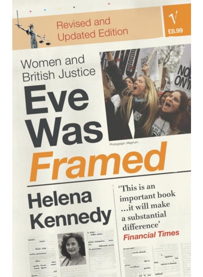 Eve Was Framed : Women and British Justice 