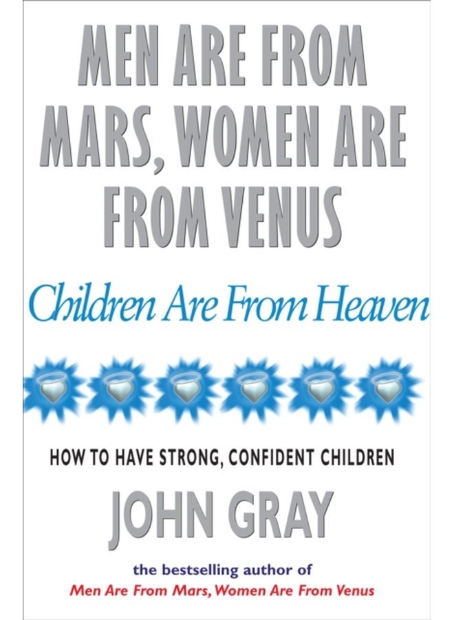 Men Are From Mars Women Are From Venus And Children Are From Heaven - Paperback