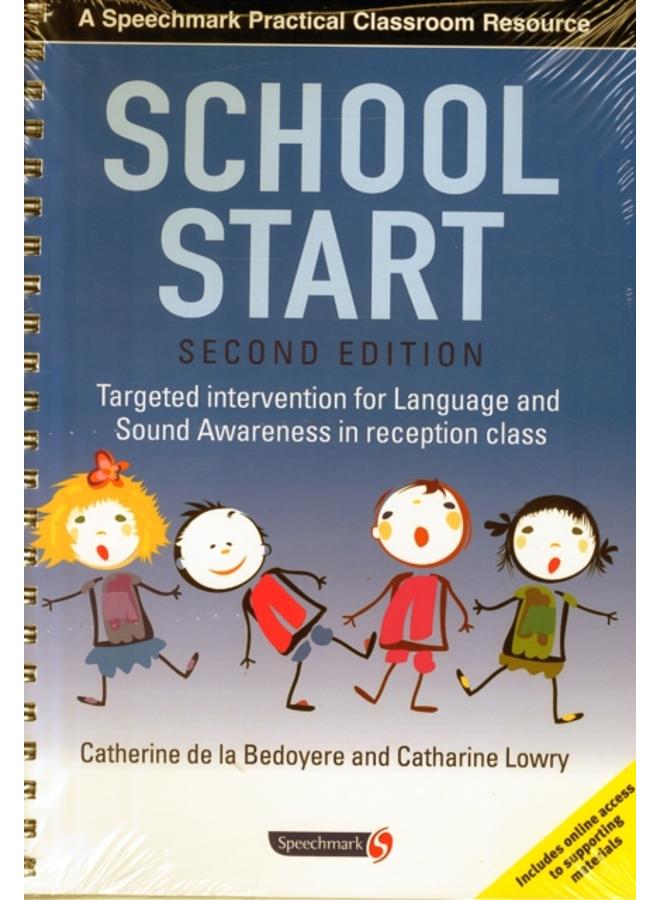School Start : Targeted Intervention for Language and Sound Awareness in Reception Class, 2nd Edition