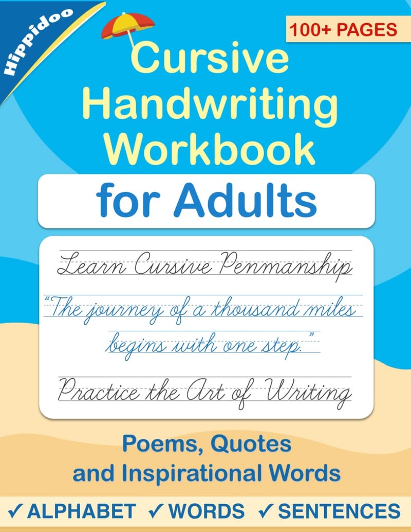 Cursive handwriting workbook for Adults: Learn to write in Cursive, Improve your writing skills & practice penmanship for adults (Master Print and Cursive Writing Penmanship for Adults) - Image 1