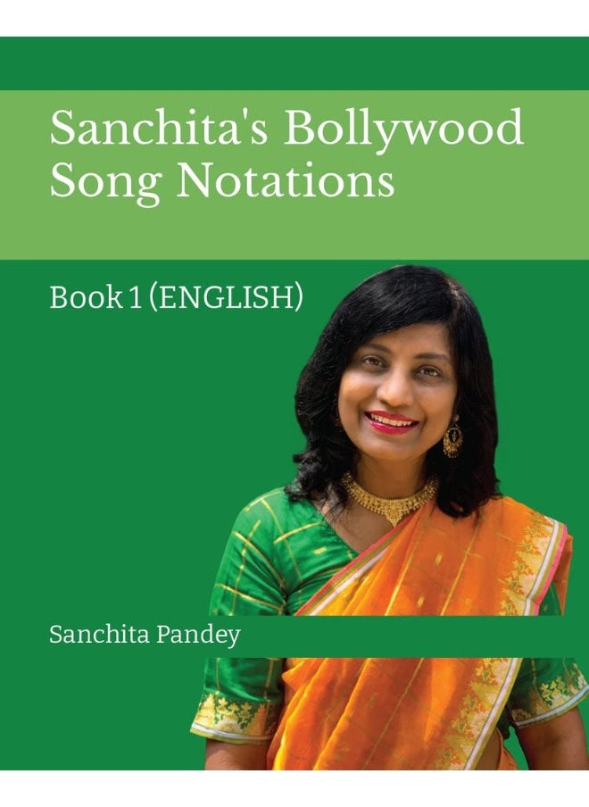 White Falcon Publishing Sanchita's Bollywood Song Notation: Book 1 (English)  - Image 1