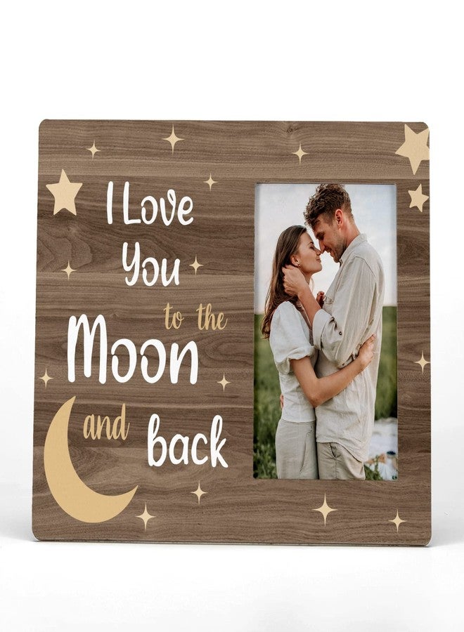 FONDCANYON I Love You To The Moon And Back Picture Photo Frame,Couples Love Picture Frames,Valentine Wedding Gifts For Girlfriend Boyfriend Husband Wife Him Her (4x6 Inch Photo) - Image 1