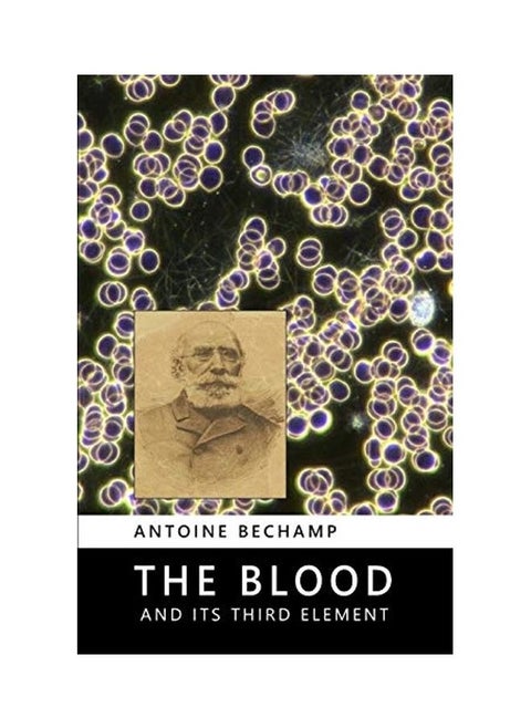 The Blood And Its Third Element