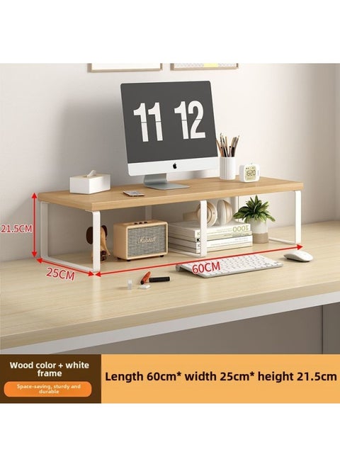 Desktop Elevating Rack Computer Desktop Monitor Elevating Desktop Storage Rack Base Office Bracket Pad Elevated Rack-Colour:Log Color + White Frame + Board Widened 25cm - Tall Model, Length 60cm, Height 21.5cm