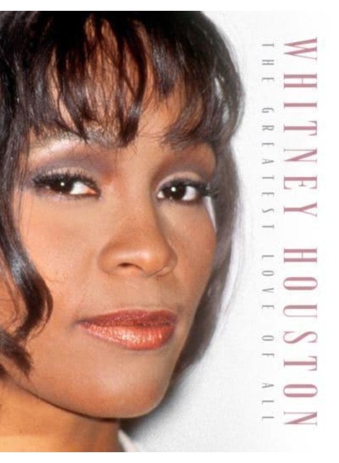 Whitney Houston The Greatest Love of All - Hardback