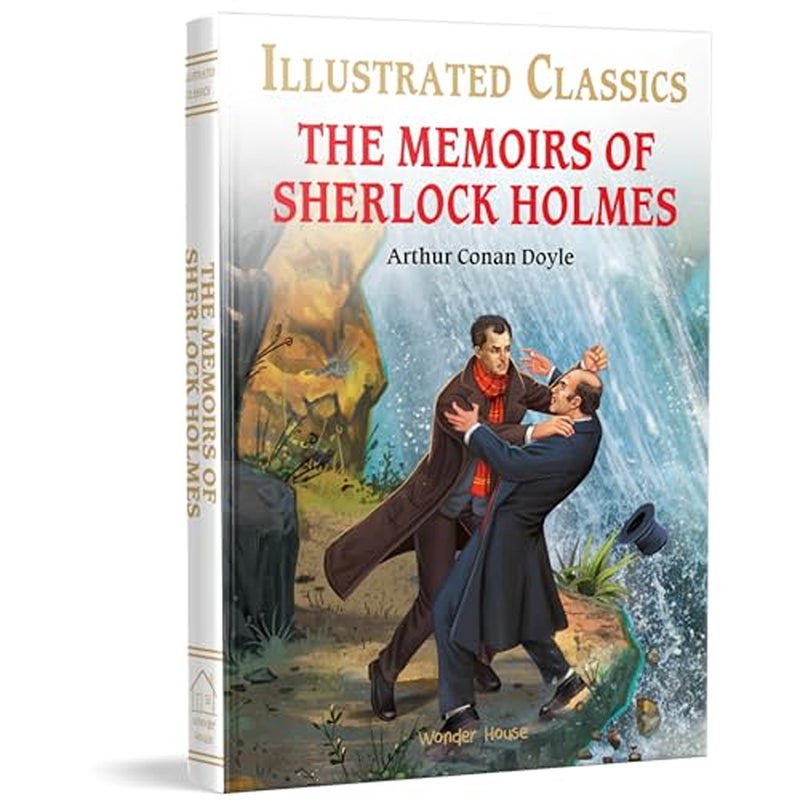 The Memoirs of Sherlock Holmes Illustrated Abridged Children Classic English Novel with Review Que