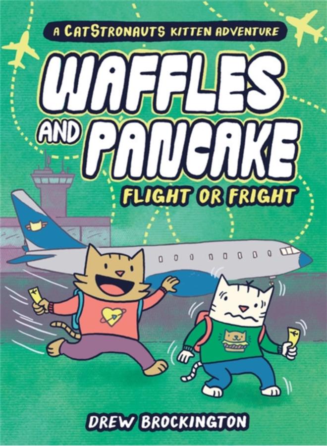 Waffles and Pancake: Flight or Fright : Flight or Fright 