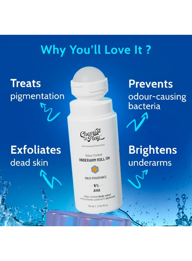 Chemist at Play UnderArm Roll-On with 5% AHA, Lactic Acid & 1% Mandelic Acid | Prevents Body Odour, Brightens Skin & Exfoliates Underarm | For Sensitive Skin | Aqua Fragrance | Alcohol Free - 75ml - Image 3