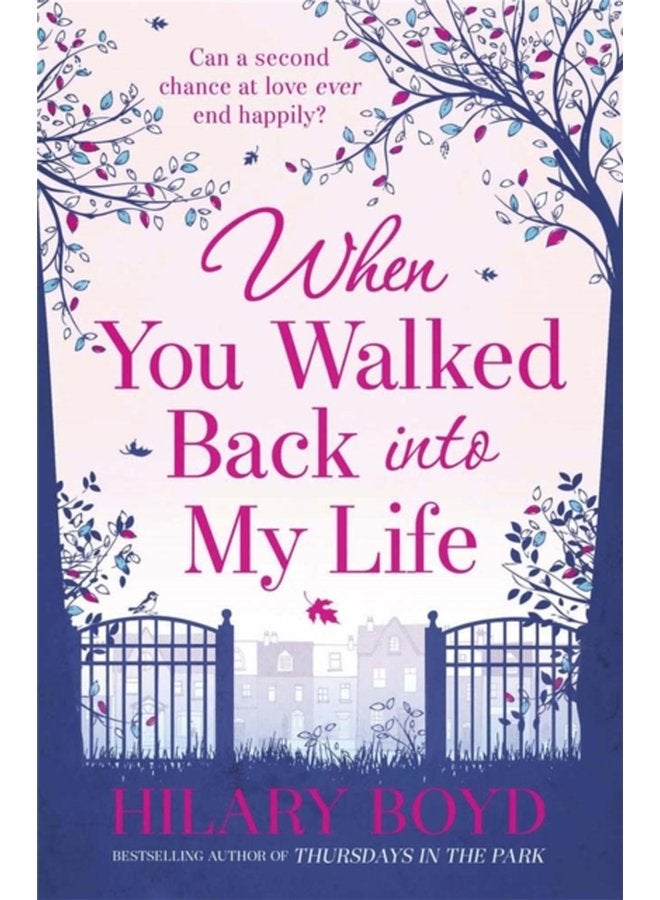 When You Walked Back into My Life - Paperback