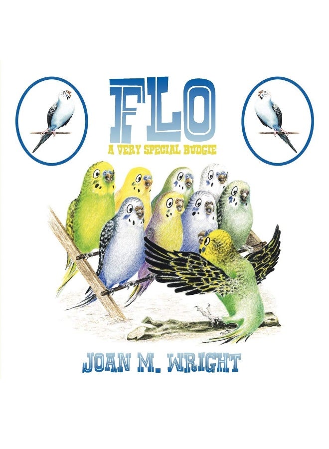 Flo: A Very Special Budgie