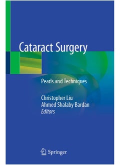 Cataract Surgery: Pearls and Techniques