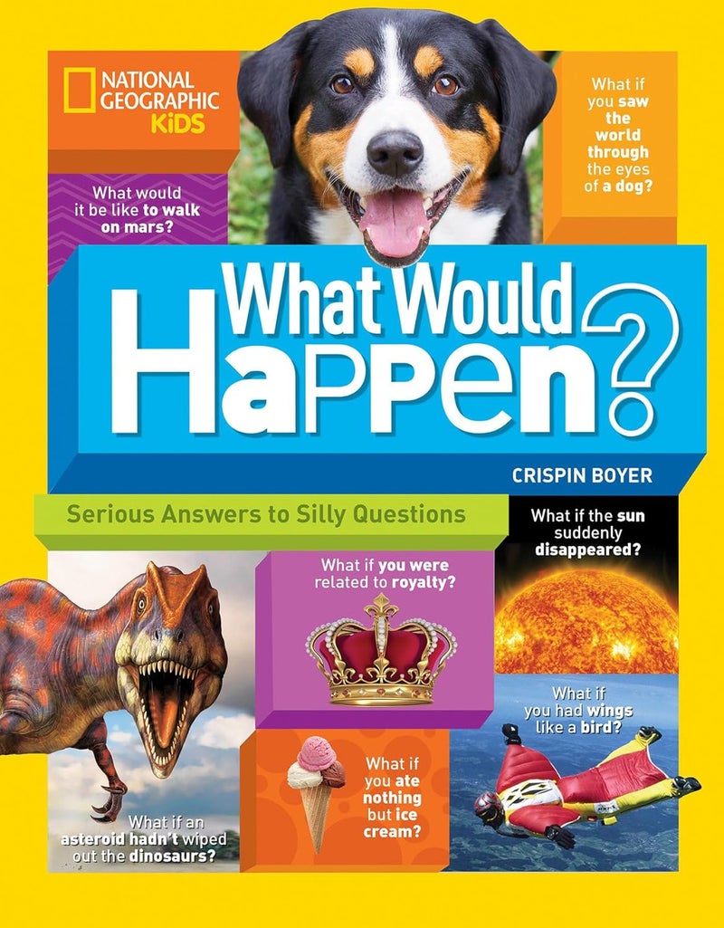 What Would Happen?: Serious Answers to Silly Questions 