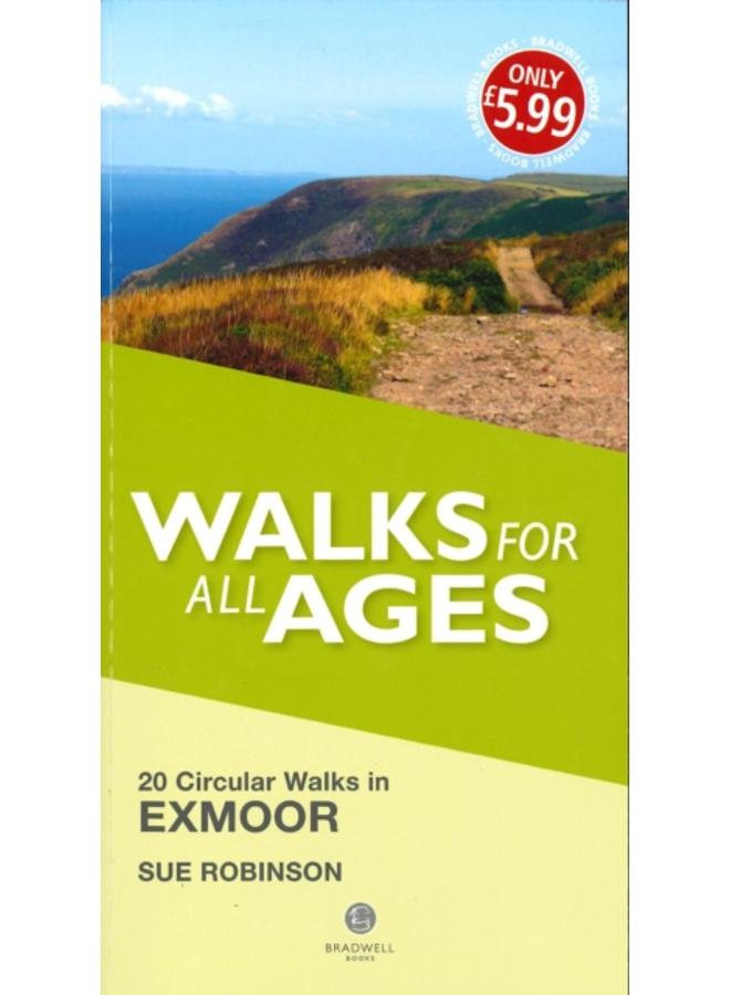 Walks for All Ages Exmoor : 20 Short Walks for All Ages 