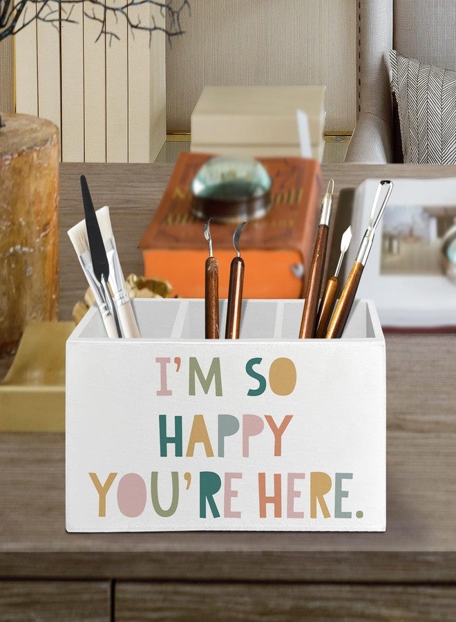 XLDLIOO Boho Classroom Decor, Boho Classroom Pen Pencil Holder Organizer for Desk Accessories, I'm So Happy You're Here Wooden Box Sign Desk Decor for Kids Room Bedroom Decoration - Image 2