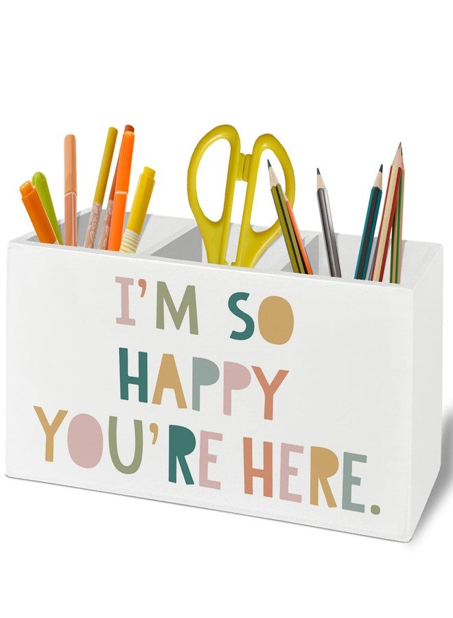 XLDLIOO Boho Classroom Decor, Boho Classroom Pen Pencil Holder Organizer for Desk Accessories, I'm So Happy You're Here Wooden Box Sign Desk Decor for Kids Room Bedroom Decoration - Image 1
