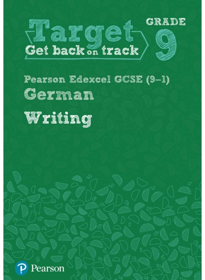Target Grade 9 Writing Edexcel GCSE (9-1) German W - Image 1