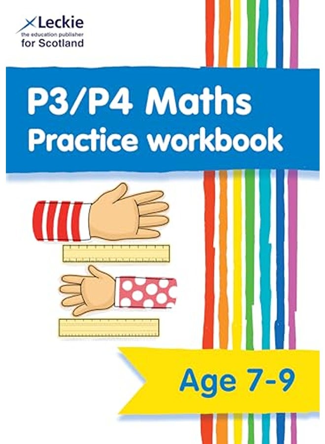 P3/P4 Maths Practice Workbook: Extra Practice for CfE Primary School Maths (Leckie Primary Success)