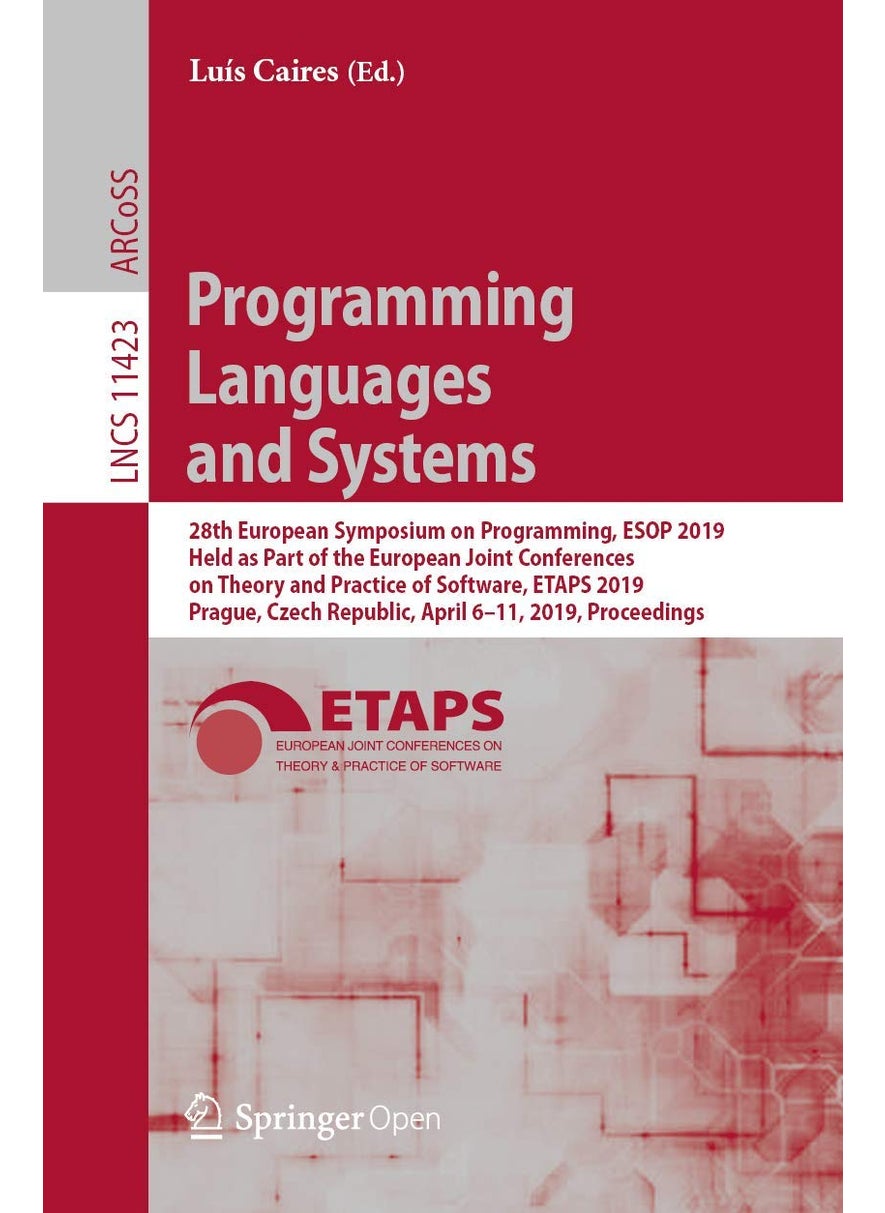 Programming Languages and Systems: 28th European Symposium on Programming, ESOP 2019, 