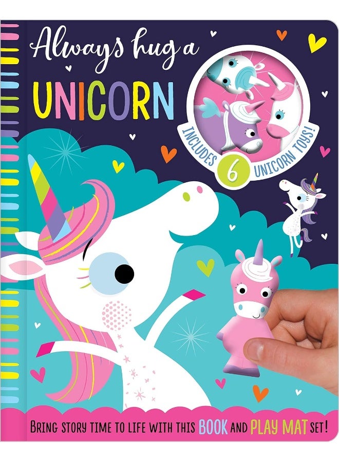 Make Believe Ideas Always Hug a Unicorn