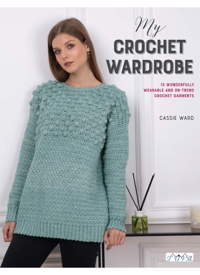 My Crochet Wardrobe 