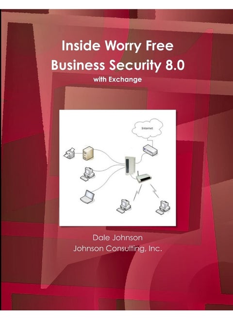 Inside Worry Free Business Security 8.0 Book