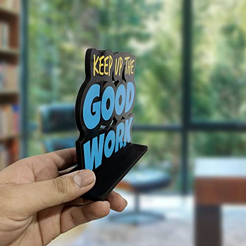 Artvibes Wooden Idols and Figurine Keep Up The Good Work Positive Quote Table Decoration for Office Desk,Home Decor Item,Living Room,Bedroom,Modern Art Wood Showpieces Gift(Sp_1106) - Image 3
