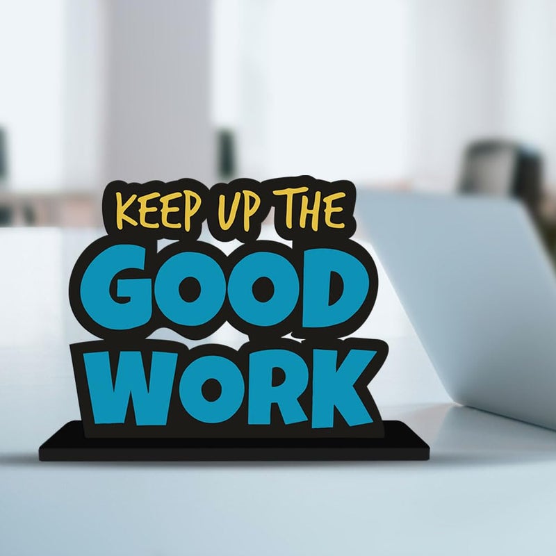 Artvibes Wooden Idols and Figurine Keep Up The Good Work Positive Quote Table Decoration for Office Desk,Home Decor Item,Living Room,Bedroom,Modern Art Wood Showpieces Gift(Sp_1106) - Image 5