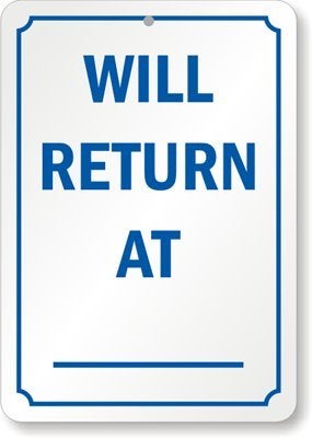 SmartSign 14 x 10 inch “Will Return At … ” Write-On Metal Sign, Screen Printed, 40 mil Laminated Rustproof Aluminum, Blue and White, Made in USA - Image 2