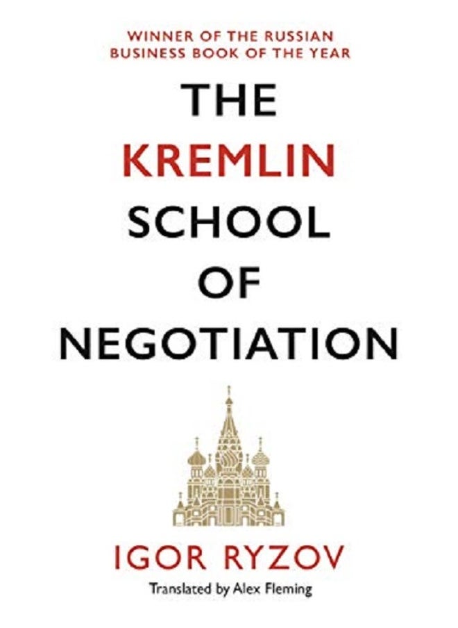 Kremlin School of Negotiation 