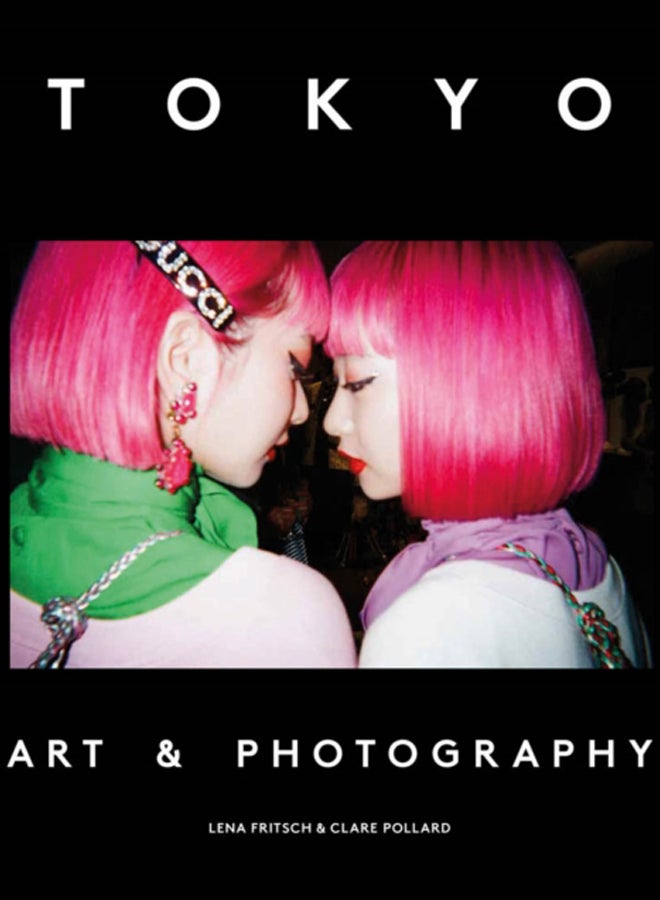 Tokyo : Art & Photography