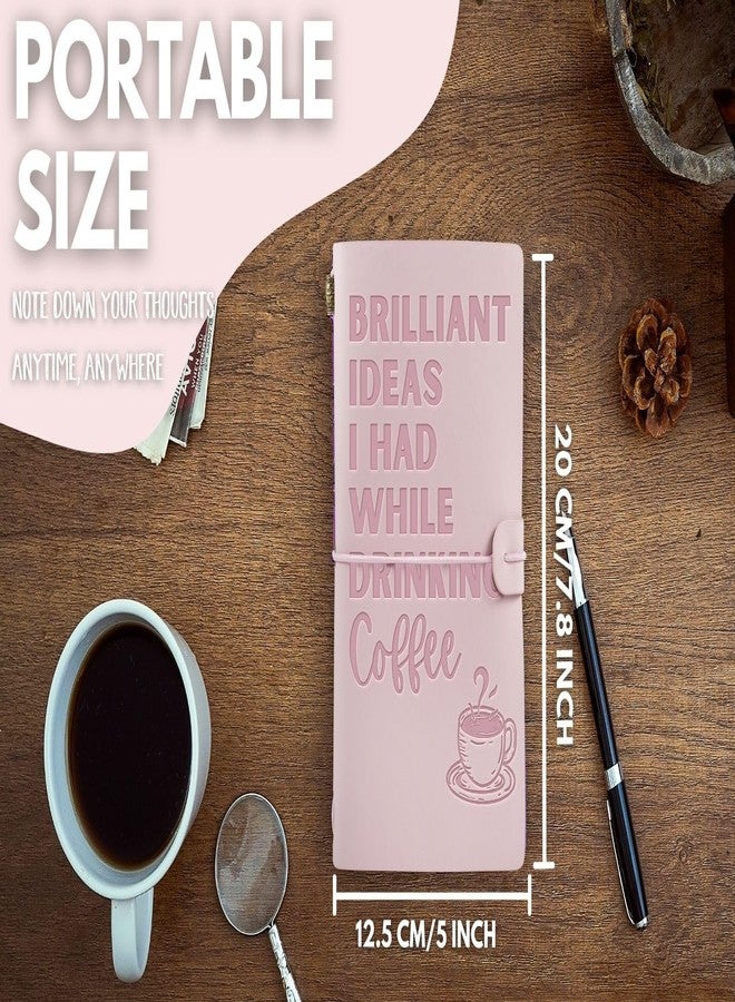 INNObeta Coffee gifts Leather Journal Notebook with Pen, for Coffee Lovers, Men, Women on Birthday, Refillable Sketchbook, Travel Diary, Lined Planner, 7x5 Inches, Pink - Brilliant Ideas - Leather embossing - Image 3