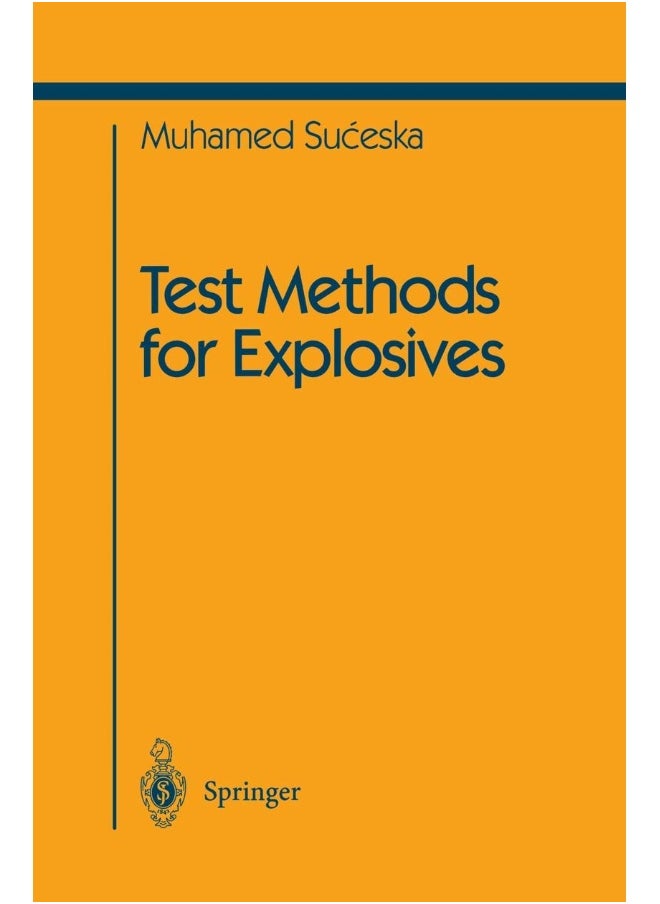 Test Methods for Explosives 