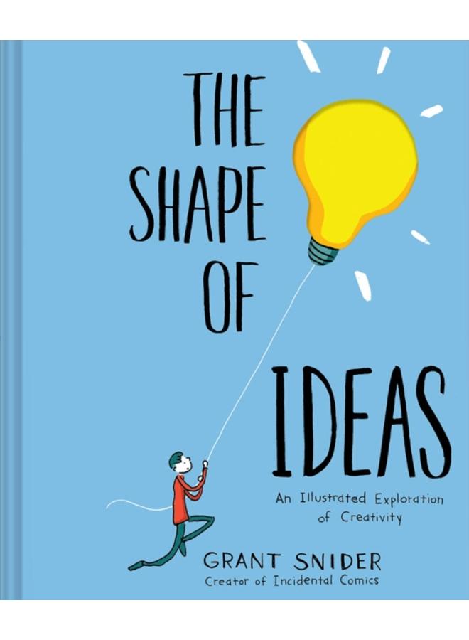 Shape of Ideas: An Illustrated Exploration of Creativity 