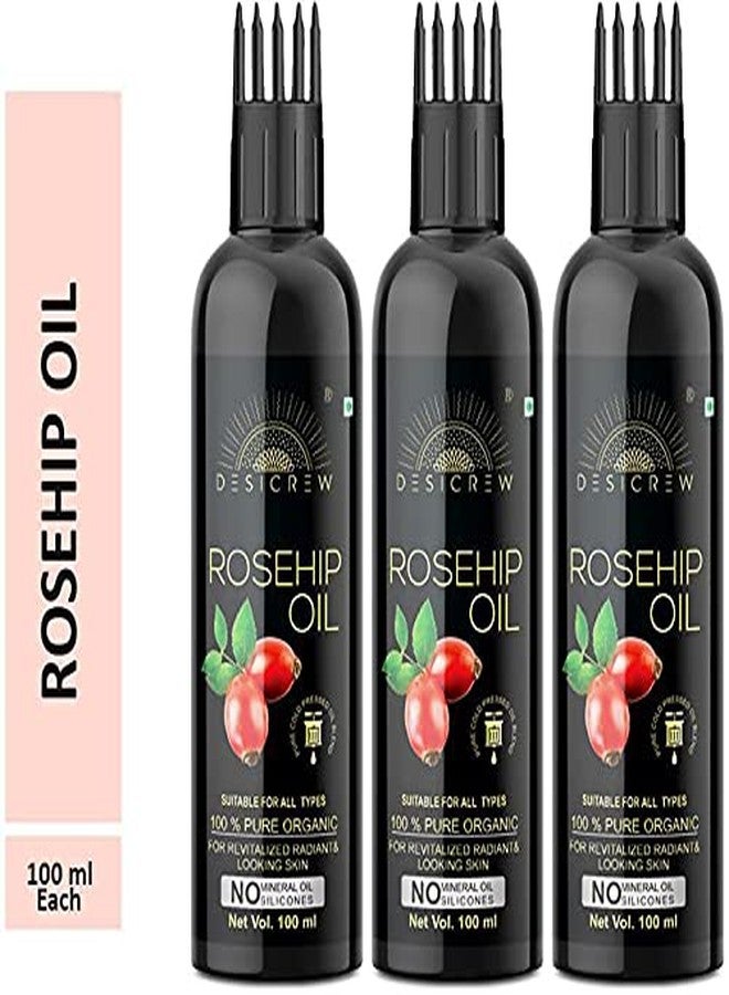 Desicrew Rosehip Oil - WITH COMB APPLICATOR - Cold Pressed - For Face, Nails, Hair and Skin 100mL Pack of 3 Bottle 300ml Hair Oil (300 ml) - Image 1