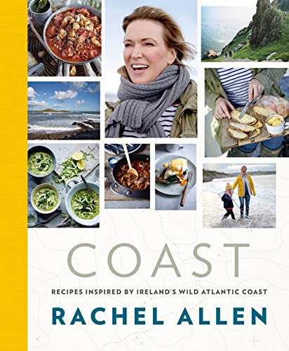 Coast Recipes From Irelands Wild Atlantic Way