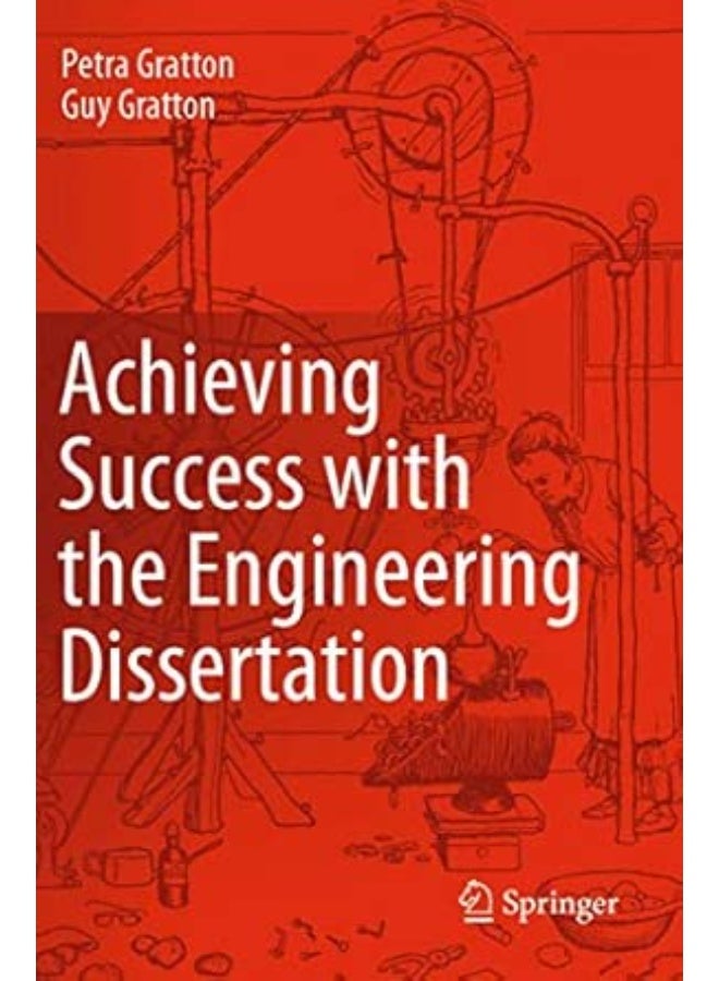 Achieving Success with the Engineering Dissertation