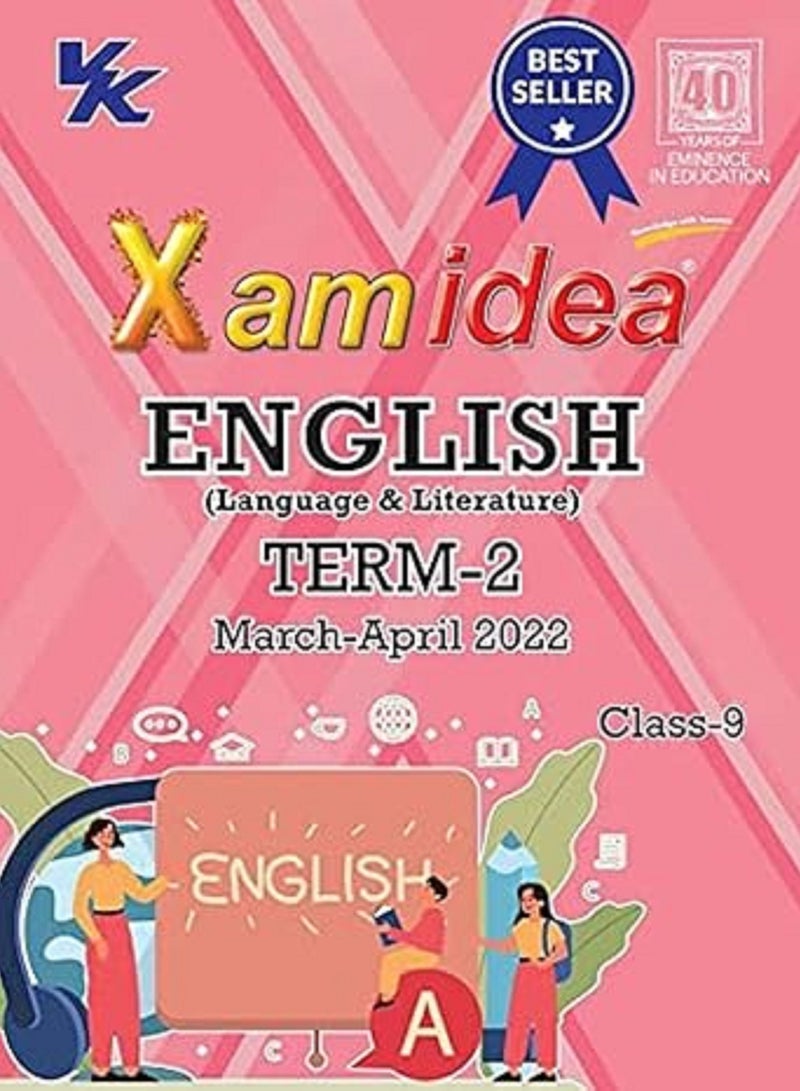 Xam Idea Class 9 كتاب اللغة الإنجليزية لامتحان CBSE Term 2 مع المفاهيم الأساسية وأسئلة NCERT وأسئلة الممارسة