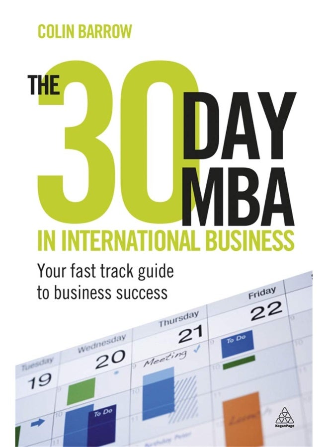The 30 Day MBA in International Business: Your Fast Track Guide to Business Success - Image 1