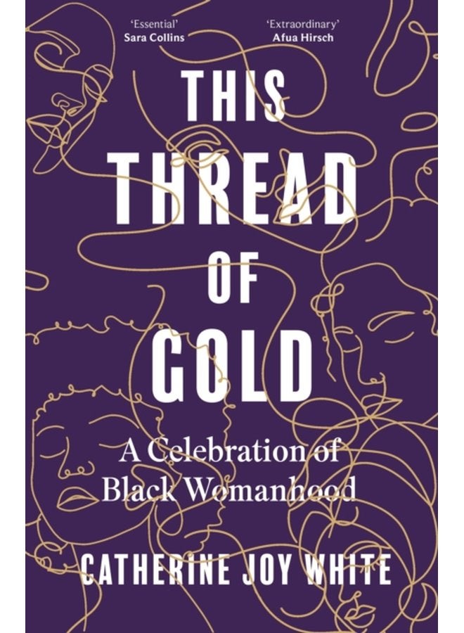 This Thread of Gold A Celebration of Black Womanhood - Hardback