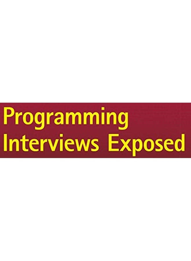Programming Interviews Exposed: Coding Your Way Through the Interview - Image 3
