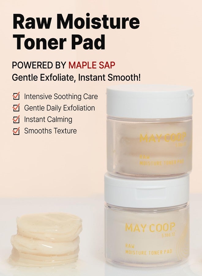 MAY COOP Raw Moisture Korean Toner Pad - Redness Relief, Hydrating, Exfoliating Cotton Pads with 75% Maple Sap for Skin Balancing & Smoother Texture, 70 Pads - Image 2