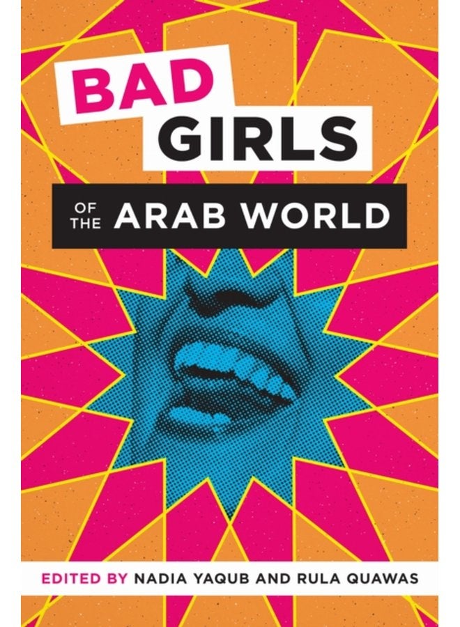 Bad Girls of the Arab World - Paperback