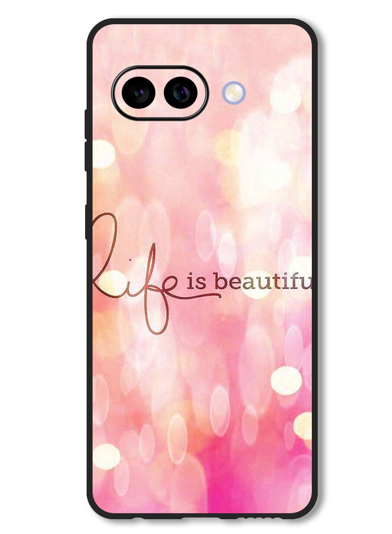 Theodor Case Compatible with Google Pixel 9A Protection Shockproof Bumper Cover Life Is Beautiful - Image 1