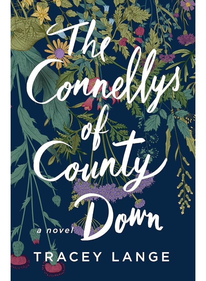 The Connellys of County Down: A Novel 