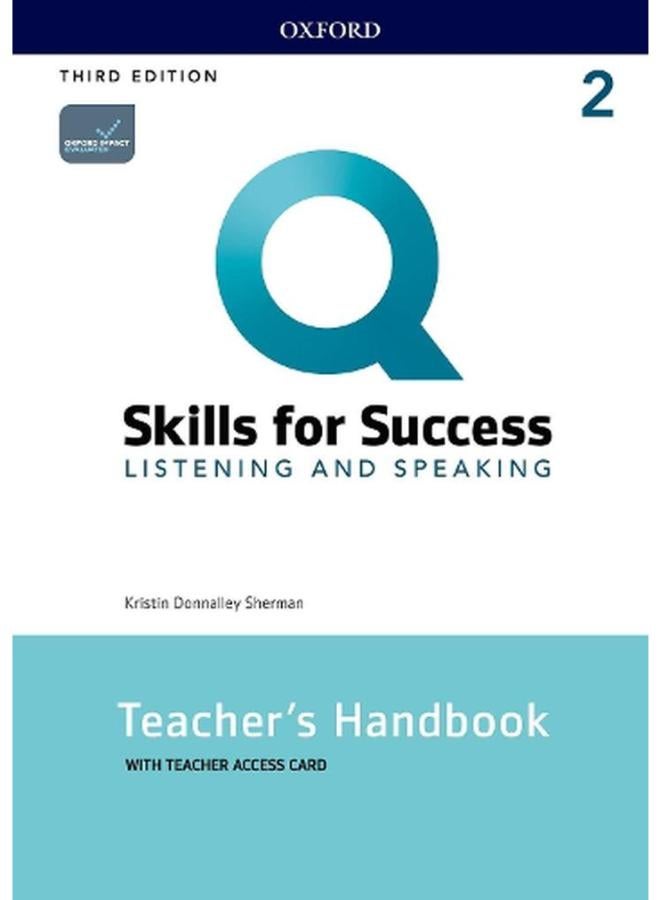Q  Skills for Success  Level 2  Listening and Speaking Teacher`s Handbook with Teacher`s Access Card  Ed   3 