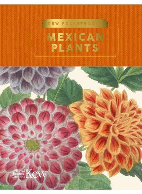 Kew Pocketbooks: Mexican Plants